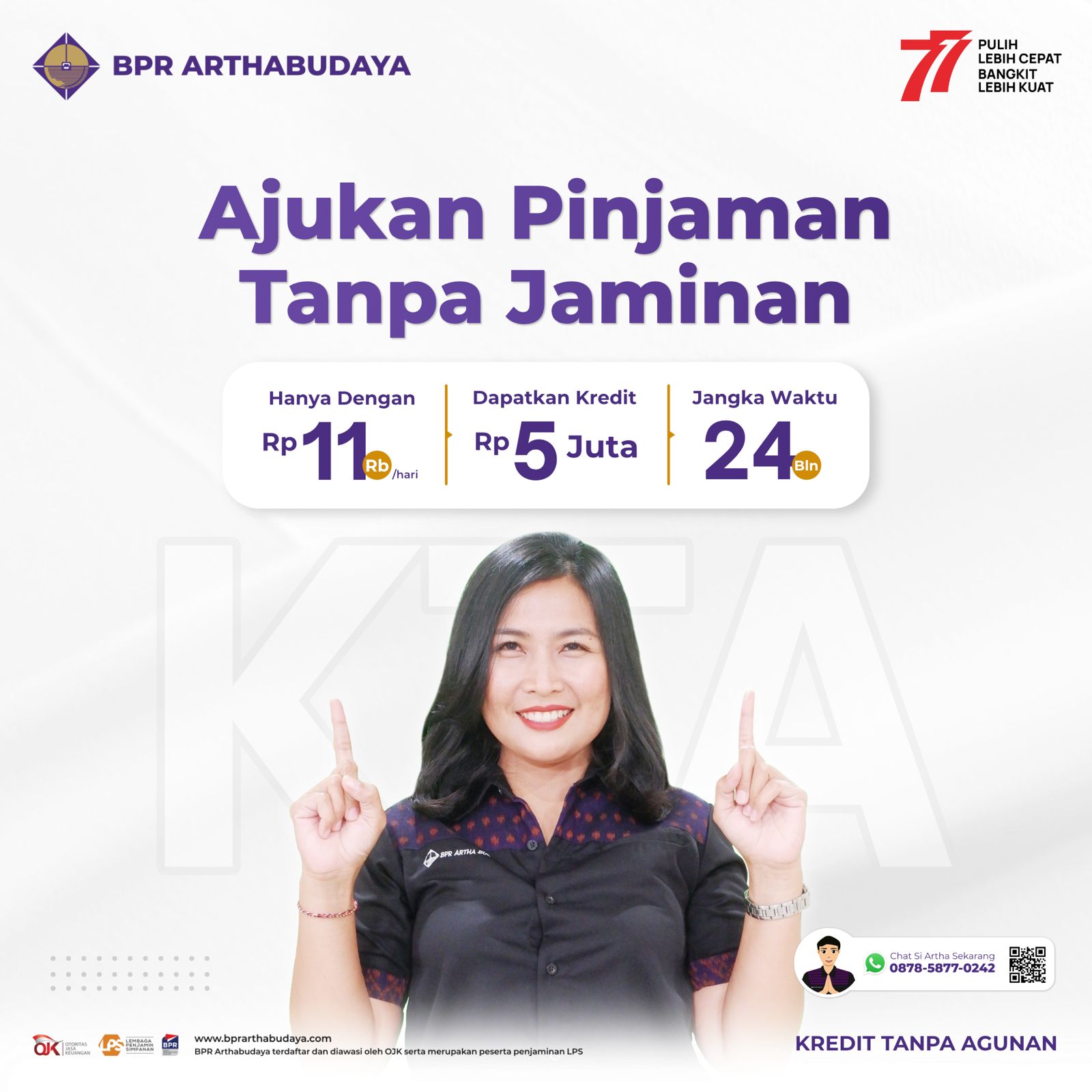 Ajukan Pinjaman Tanpa Jaminan Hanya di BPR Arthabudaya